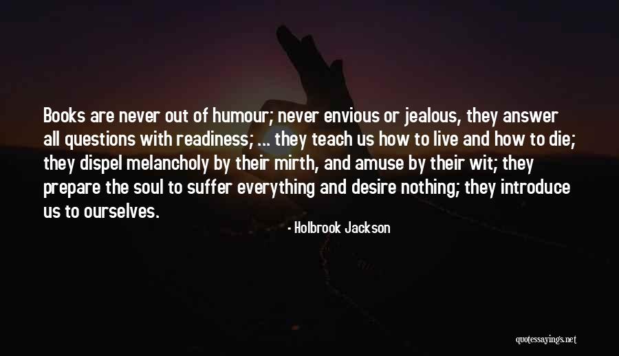 Holbrook Jackson Quotes 1604394