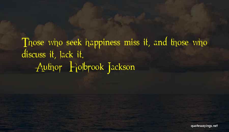 Holbrook Jackson Quotes 1765489