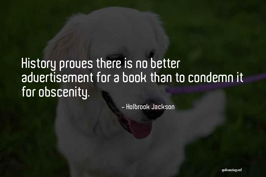 Holbrook Jackson Quotes 337744