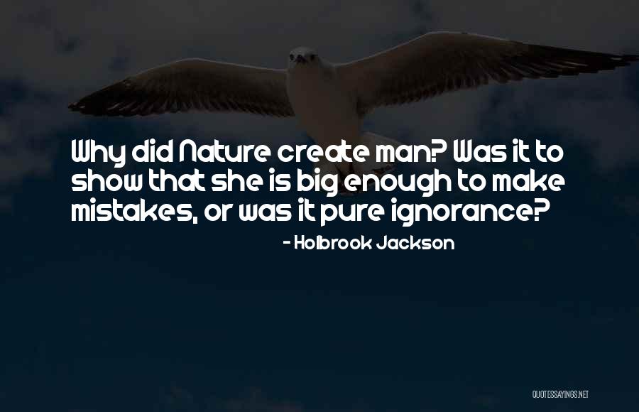 Holbrook Jackson Quotes 443204