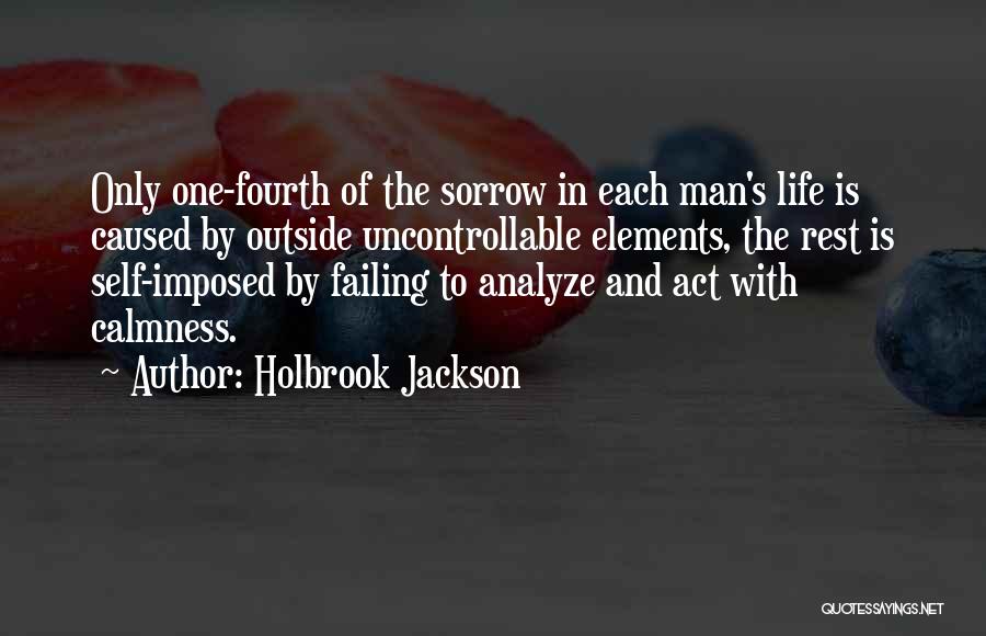Holbrook Jackson Quotes 79758