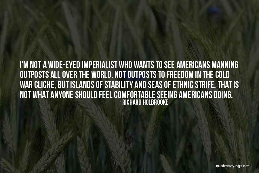Holbrooke Quotes By Richard Holbrooke Holbrooke Quotes By Richard Holbrooke