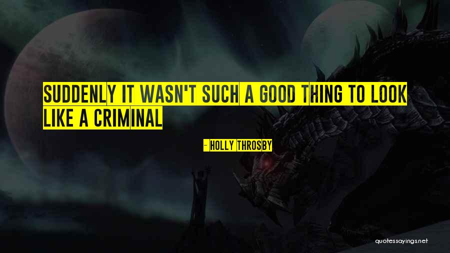 Holbrooks Harpswell Quotes By Holly Throsby Holbrooks Harpswell Quotes By Holly Throsby