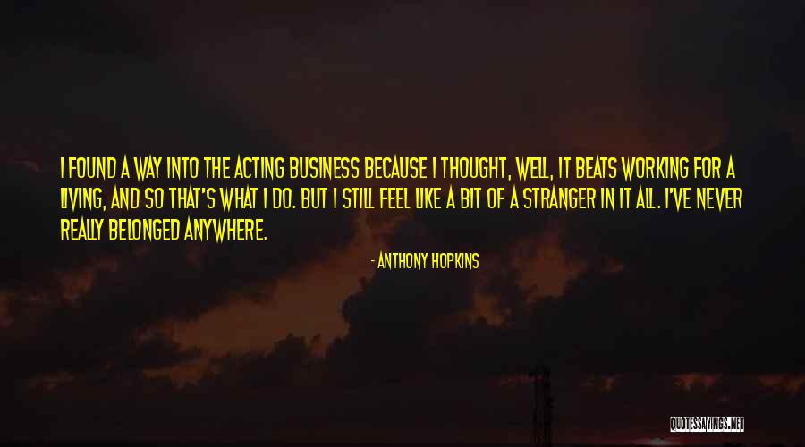 Holbrows Quotes By Anthony Hopkins Holbrows Quotes By Anthony Hopkins