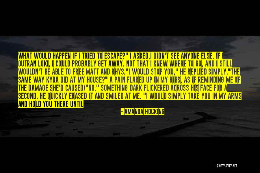 Holcombe Woods Quotes By Amanda Hocking Holcombe Woods Quotes By Amanda Hocking