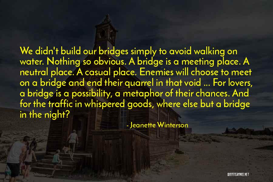 Holcombs Crossing Quotes By Jeanette Winterson Holcombs Crossing Quotes By Jeanette Winterson
