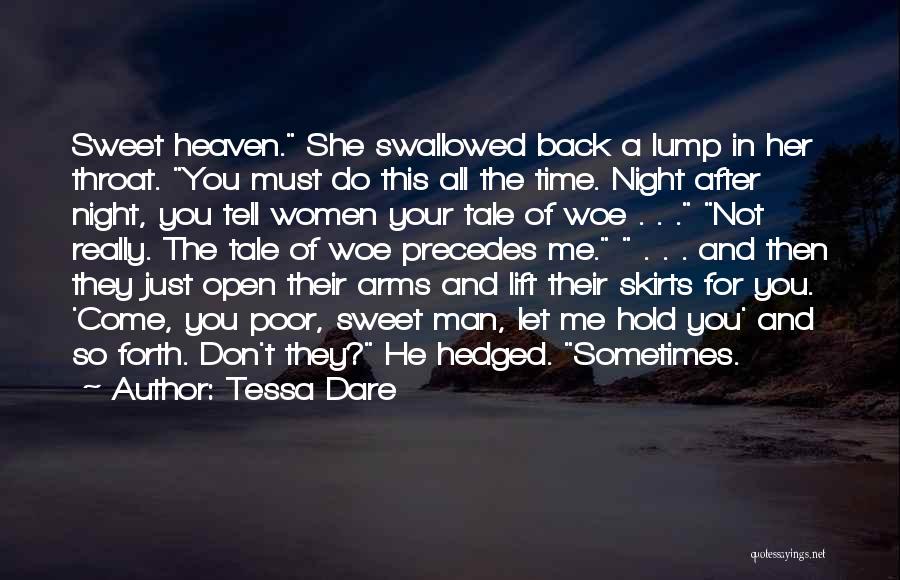 Hold Back Quotes By Tessa Dare
