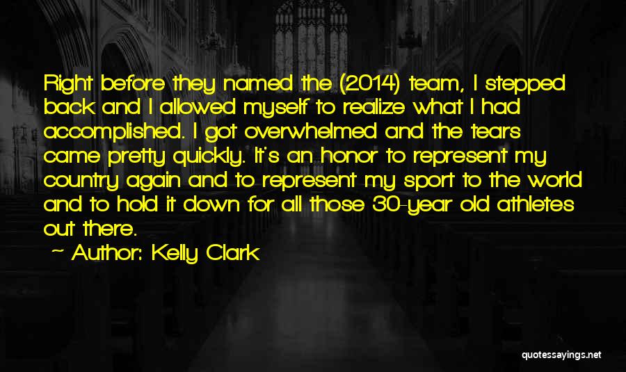 Hold Back The Tears Quotes By Kelly Clark