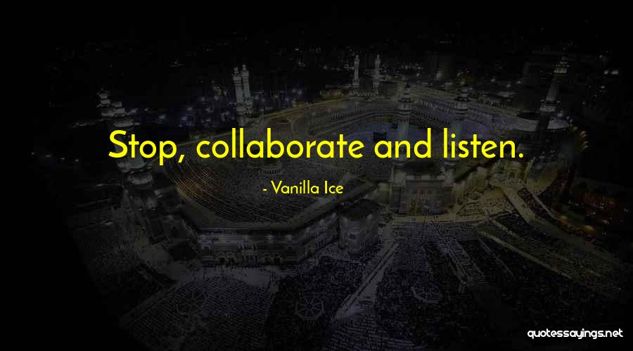 Hold Down The Fort Quotes By Vanilla Ice Hold Down The Fort Quotes By Vanilla Ice