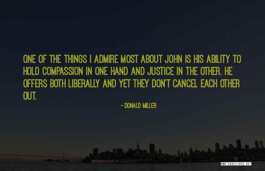 Hold Each Other Quotes By Donald Miller Hold Each Other Quotes By Donald Miller