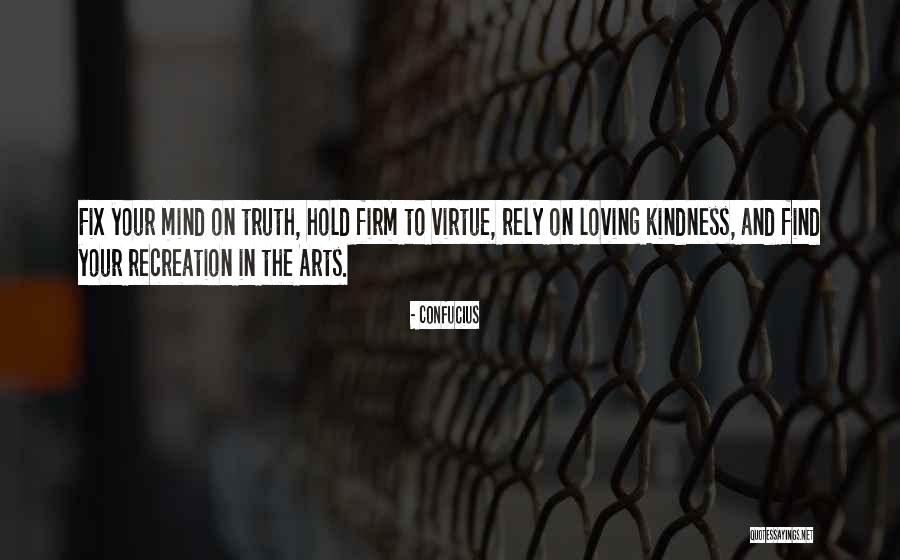 Hold Firm Quotes By Confucius Hold Firm Quotes By Confucius