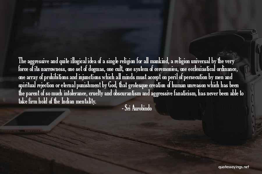 Hold Firm Quotes By Sri Aurobindo Hold Firm Quotes By Sri Aurobindo