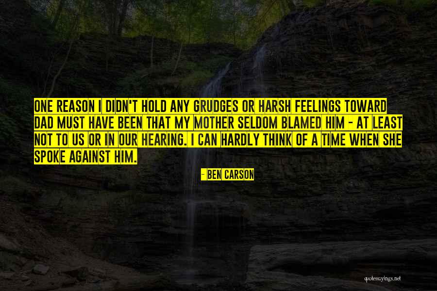 Hold Grudges Quotes By Ben Carson Hold Grudges Quotes By Ben Carson