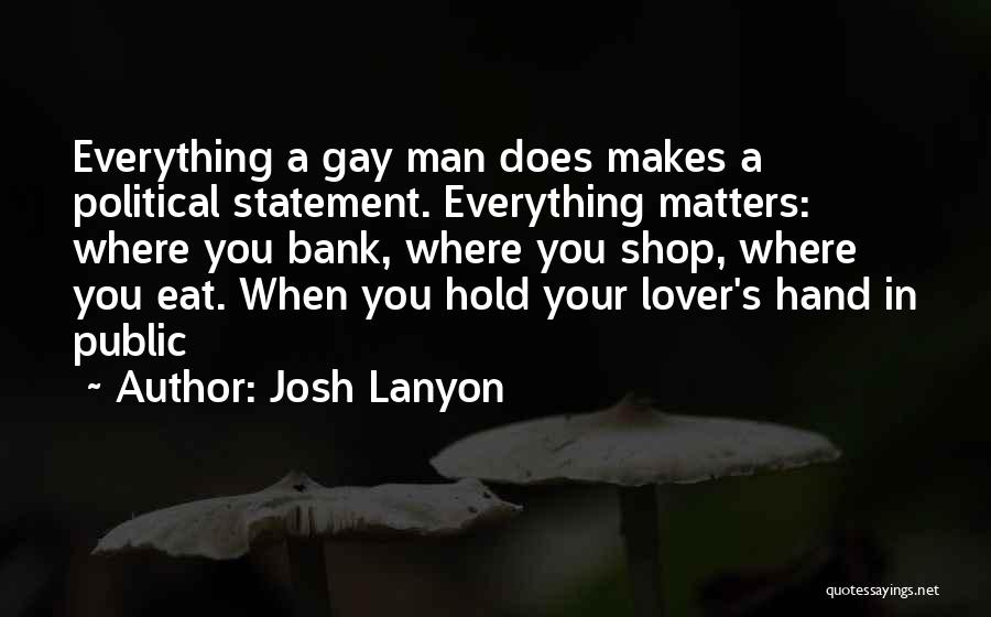 Hold Her Hand In Public Quotes By Josh Lanyon