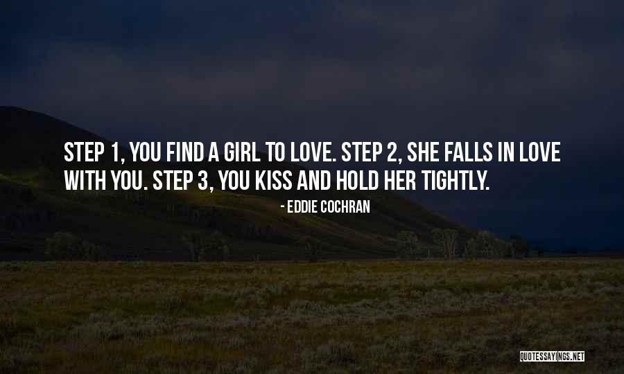 Hold Her Tightly Quotes By Eddie Cochran Hold Her Tightly Quotes By Eddie Cochran