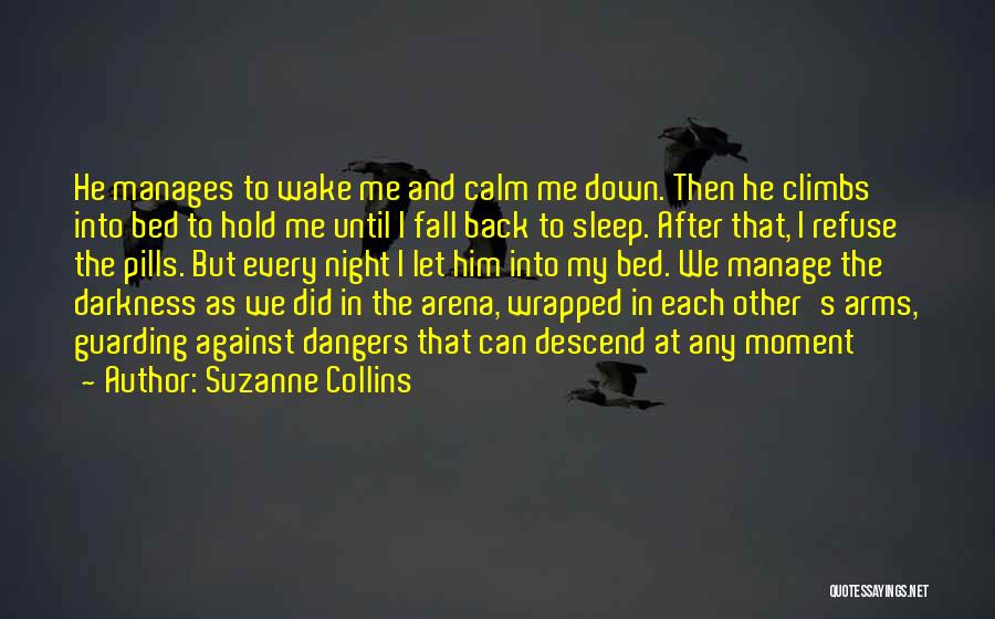 Hold Him Down Quotes By Suzanne Collins