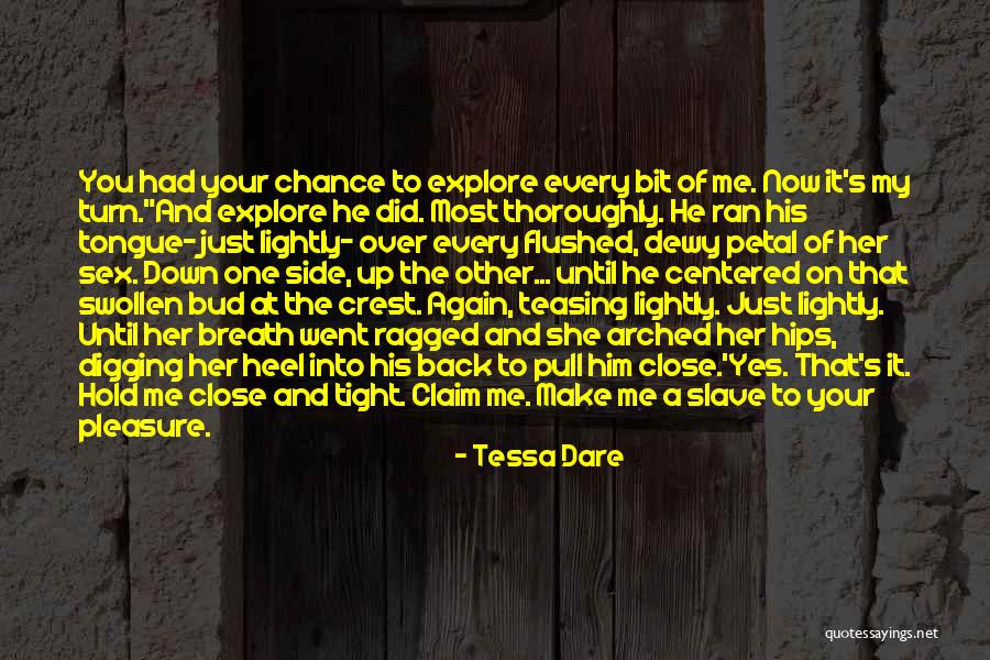 Hold Him Tight Quotes By Tessa Dare Hold Him Tight Quotes By Tessa Dare