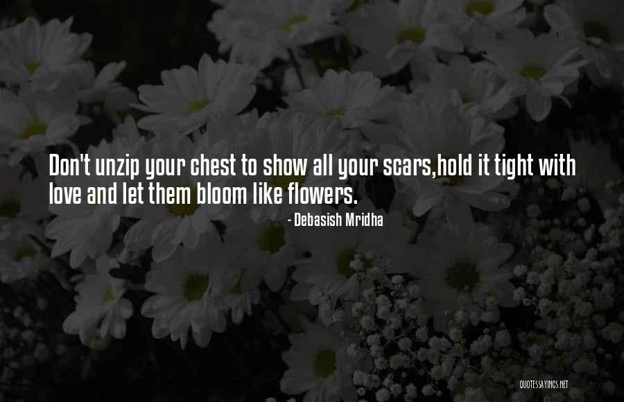 Hold Me Tight Love Quotes By Debasish Mridha Hold Me Tight Love Quotes By Debasish Mridha