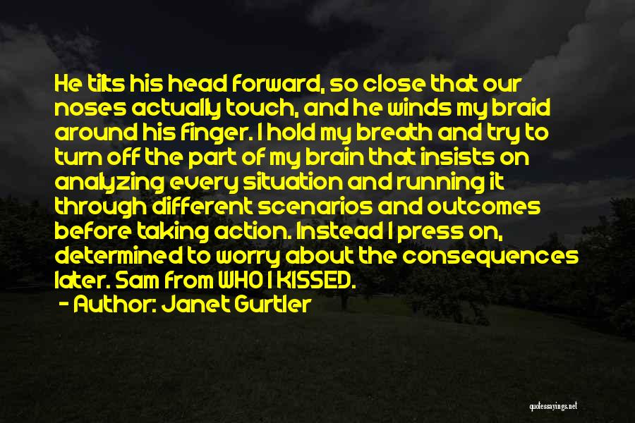 Hold My Finger Quotes By Janet Gurtler