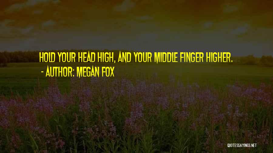 Hold My Finger Quotes By Megan Fox