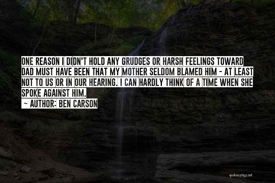 Hold No Grudges Quotes By Ben Carson