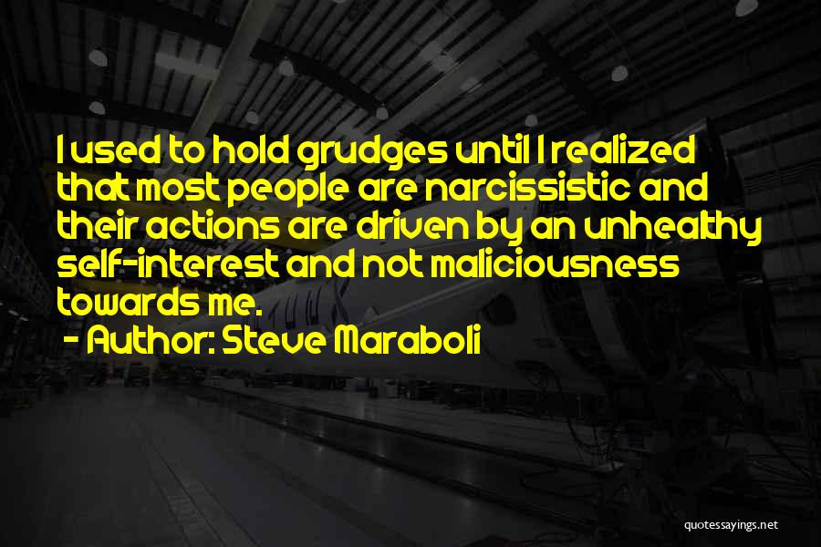 Hold No Grudges Quotes By Steve Maraboli