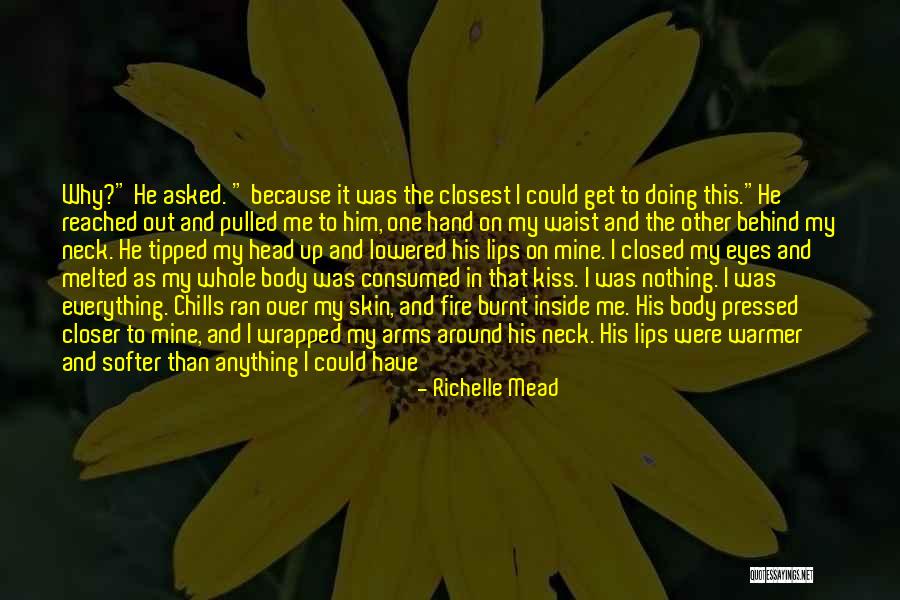 Hold Nothing Back Quotes By Richelle Mead