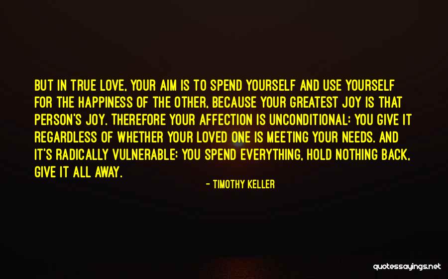 Hold Nothing Back Quotes By Timothy Keller