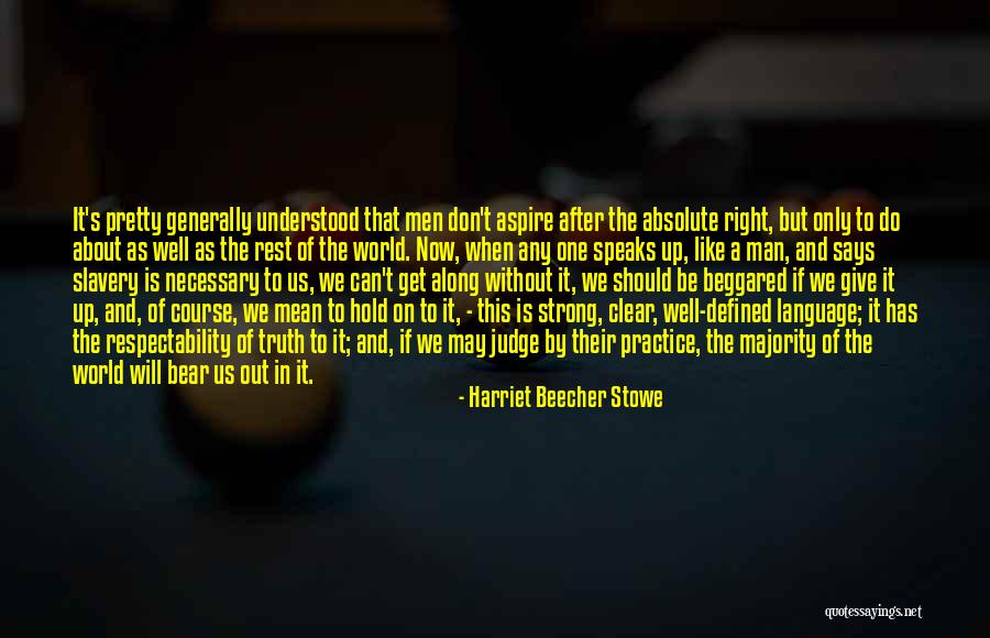 Hold On And Be Strong Quotes By Harriet Beecher Stowe Hold On And Be Strong Quotes By Harriet Beecher Stowe