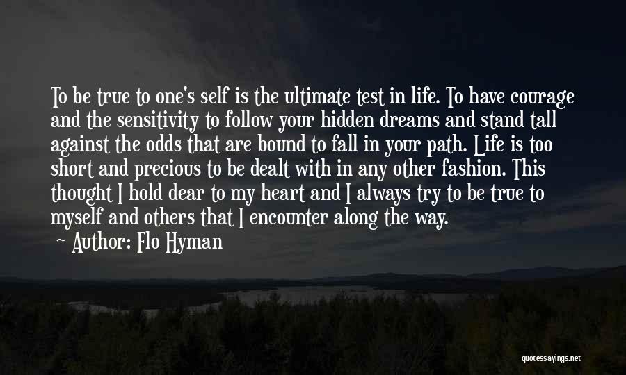 Hold On For Dear Life Quotes By Flo Hyman