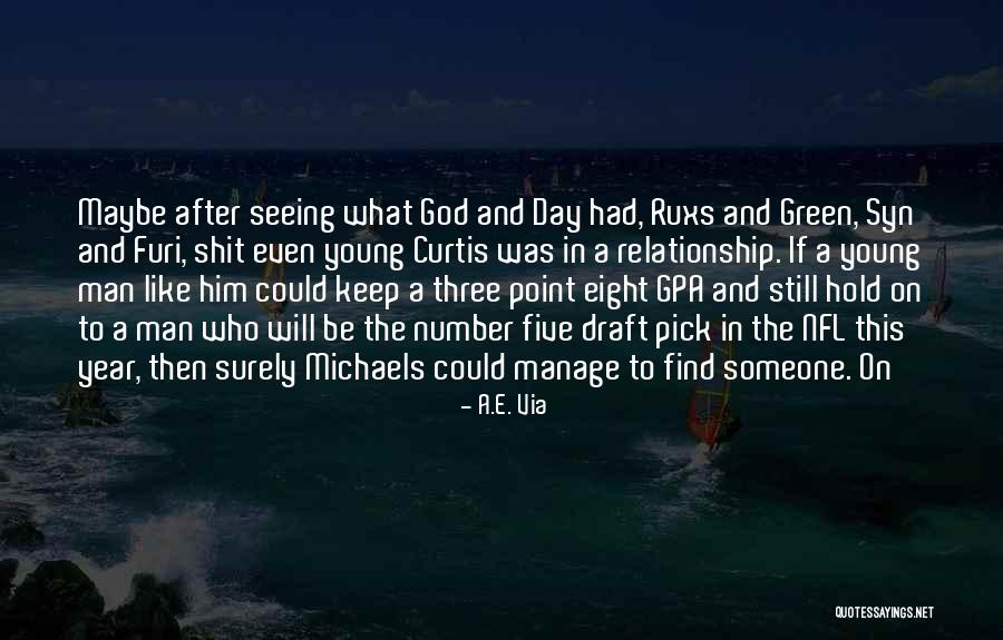 Hold On To God Quotes By A.E. Via Hold On To God Quotes By A.E. Via