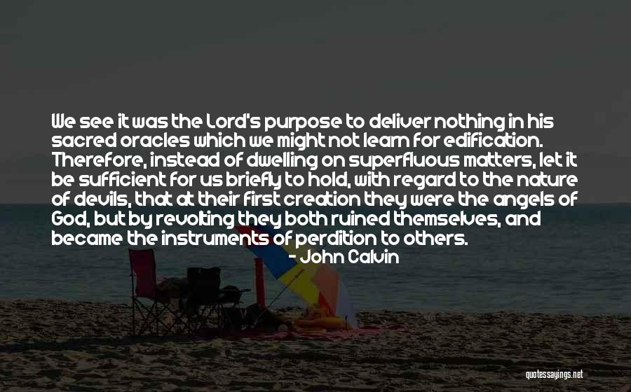 Hold On To God Quotes By John Calvin Hold On To God Quotes By John Calvin