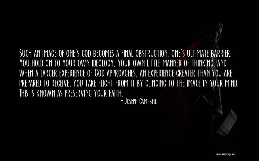 Hold On To God Quotes By Joseph Campbell Hold On To God Quotes By Joseph Campbell