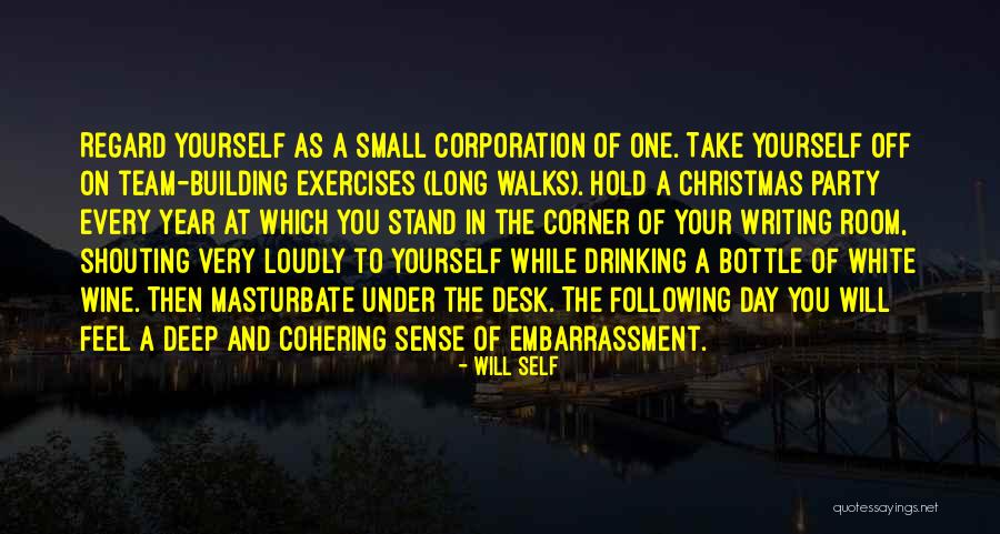 Hold On To Yourself Quotes By Will Self Hold On To Yourself Quotes By Will Self