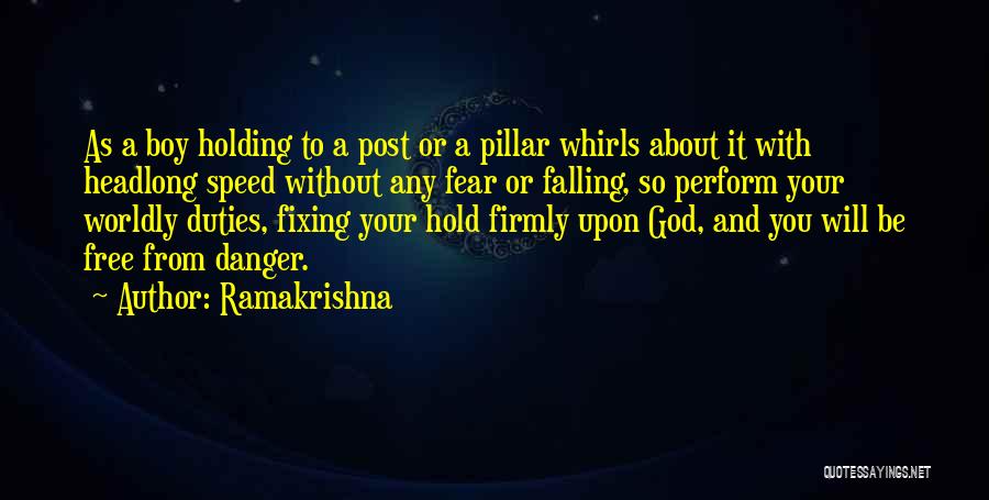 Hold Onto God Quotes By Ramakrishna