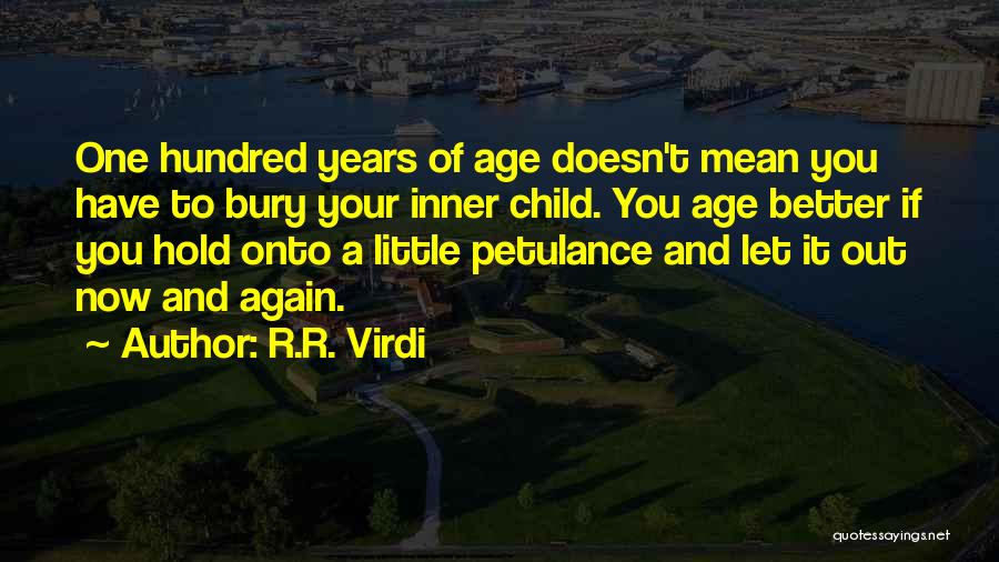 Hold Onto Quotes By R.R. Virdi