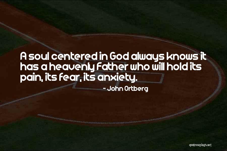 Hold Onto What You Got Quotes By John Ortberg Hold Onto What You Got Quotes By John Ortberg