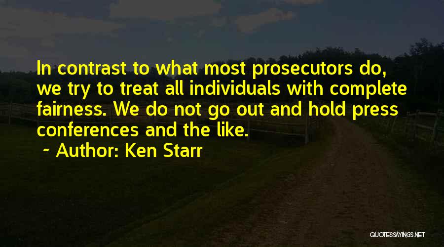 Hold Out Quotes By Ken Starr