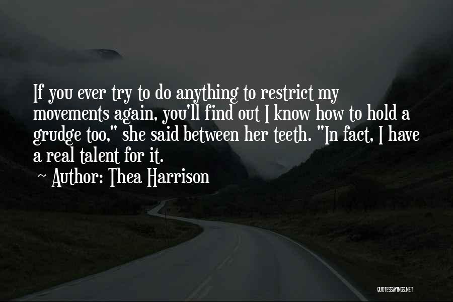 Hold Out Quotes By Thea Harrison