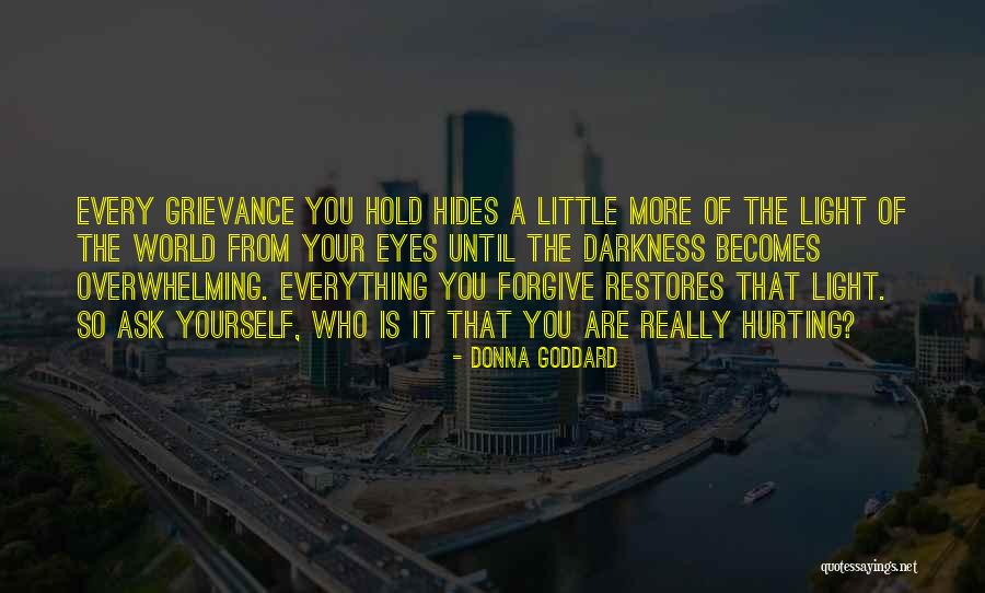 Hold Quotes Quotes By Donna Goddard Hold Quotes Quotes By Donna Goddard