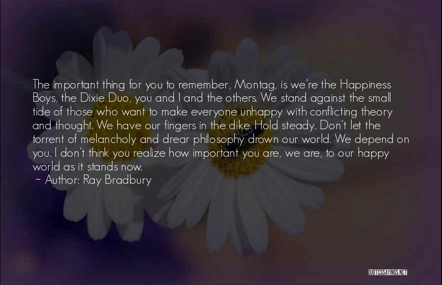 Hold Steady Quotes By Ray Bradbury