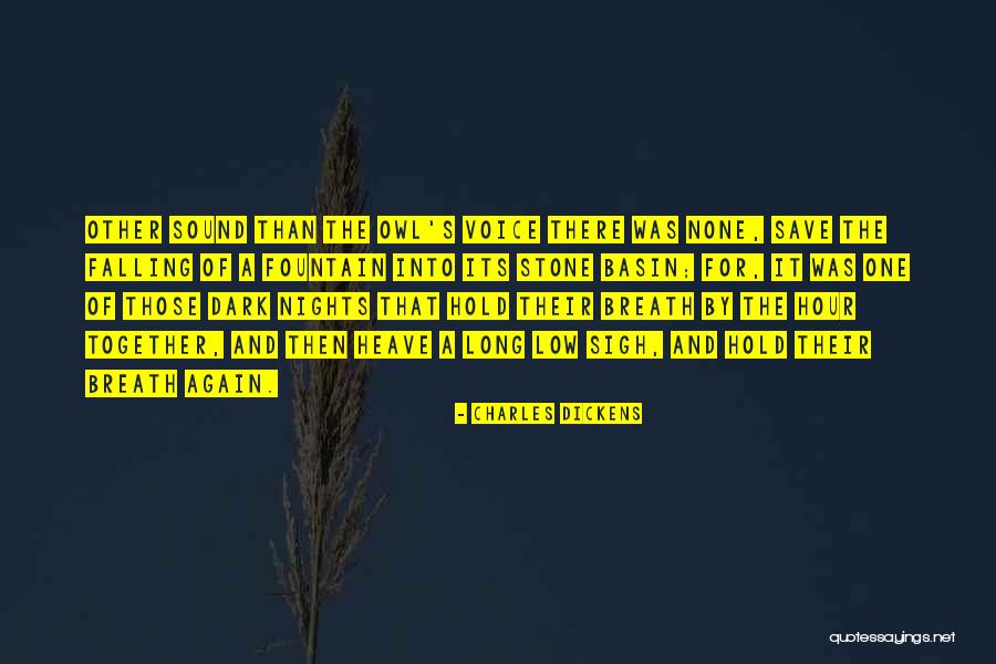 Hold The Dark Quotes By Charles Dickens Hold The Dark Quotes By Charles Dickens