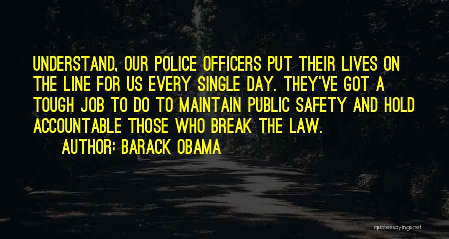 Hold The Line Quotes By Barack Obama