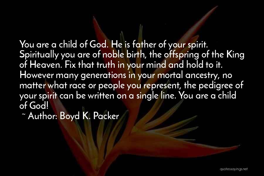 Hold The Line Quotes By Boyd K. Packer