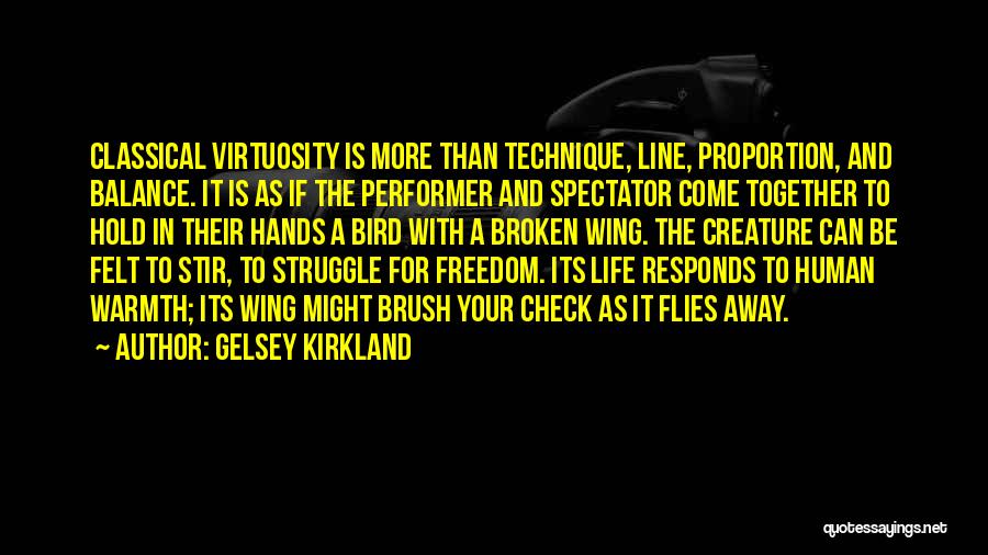 Hold The Line Quotes By Gelsey Kirkland