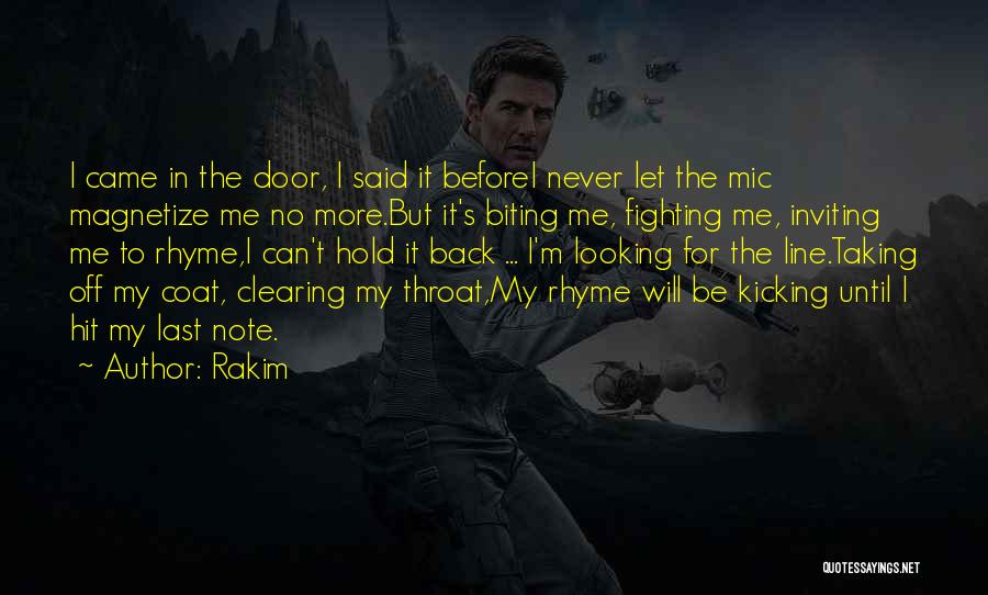 Hold The Line Quotes By Rakim