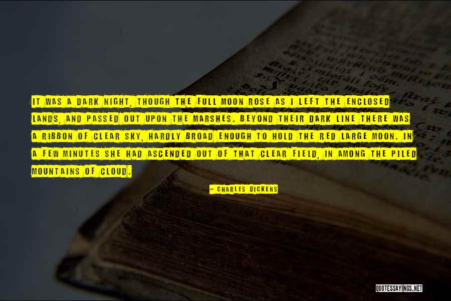 Hold The Moon Quotes By Charles Dickens Hold The Moon Quotes By Charles Dickens