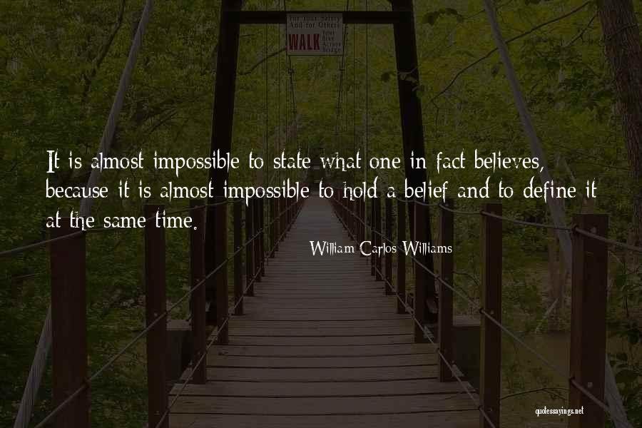 Hold The Time Quotes By William Carlos Williams Hold The Time Quotes By William Carlos Williams