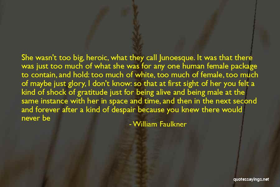Hold The Time Quotes By William Faulkner Hold The Time Quotes By William Faulkner