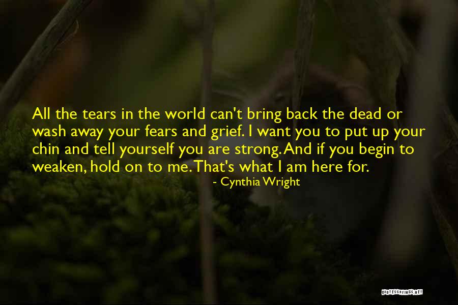 Hold Up The World Quotes By Cynthia Wright Hold Up The World Quotes By Cynthia Wright